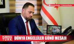 Çavuş'tan, Dünya Engelliler Günü mesajı