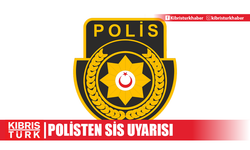 Polis'ten sis uyarısı