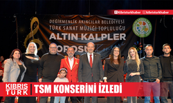 Tatar, Değirmenlik-Akıncılar Belediyesi Altın Kalpler Korosu TSM konserini izledi