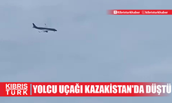 Azerbaycan Hava Yollarına ait yolcu uçağı Kazakistan'da düştü