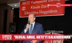 Tatar: “Ulusal amaç, KKTC’yi güçlendirmek ve kalkındırmaktır”