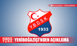 Yeniboğaziçi’nden açıklama