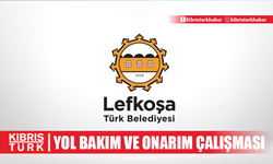 Lefkoşa Surlariçi’nde bazı sokaklarda yol bakım ve onarım çalışması yapılacak