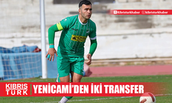 Yenicami’den iki transfer