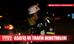 ASAYİŞ VE TRAFİK DENETİMLERİ