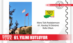 Kıbrıs Türk Postaları 61. yılını kutluyor