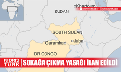 Güney Sudan'da sokağa çıkma yasağı ilan edildi