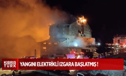 Kartalkaya'da 78 kişinin yaşamını yitirdiği yangını elektrikli ızgara başlatmış