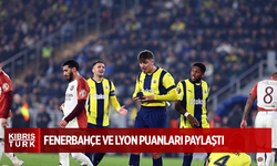 Fenerbahçe ve Lyon puanları paylaştı