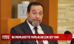 Serdar Denktaş, Bu memlekette yapılacak çok şey var