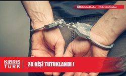 KKTC'de ikamet izinsiz 28 kişi tutuklandı