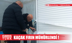 Gazimağusa’da kaçak çalıştırılan fırın mühürlendi