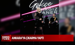 Gökçe Kırgız Ankara'ya çıkarma yaptı