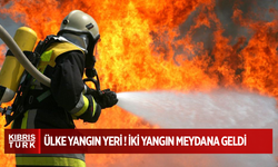 LEFKE'DE BAHÇE, İSKELE'DE MUTFAK YANGINI !