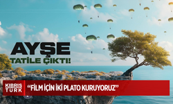 “AYŞE TATİLE ÇIKSIN FİLMİNİN HAZIRLIKLARI SÜRÜYOR”