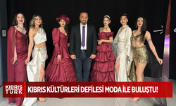 Tüm Zamanların Kıbrıs Kültürleri Defilesi Moda ile Buluştu!