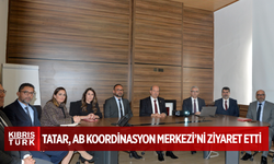 Cumhurbaşkanı Ersin Tatar, AB Koordinasyon Merkezi’ni ziyaret etti