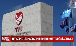 TFF, Süper Lig maçlarının ertelenmeyeceğini açıkladı