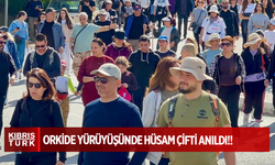 ORKİDE YÜRÜYÜŞÜNDE HÜSAM ÇİFTİ ANILDI!!