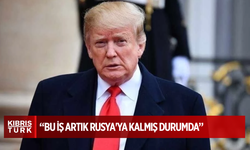 ABD Başkanı Trump: Bu iş artık Rusya'ya kalmış durumda