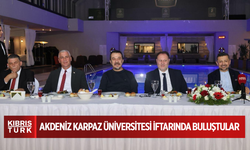 Akdeniz Karpaz Üniversitesi İftarında buluştular