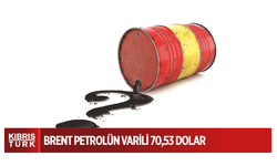 Brent petrolün varili 70,53 dolardan işlem görüyor