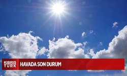 Hava açık ve az bulutlu geçecek