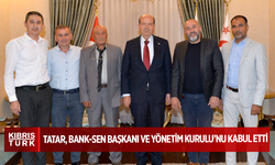 Cumhurbaşkanı Ersin Tatar Bank-Sen Başkanı ve Yönetim Kurulu’nu kabul etti