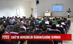 DAÜ 13. Uluslararası Kariyer Günleri kapsamında hemşirelik öğrencilerine yönelik seminer düzenlendi