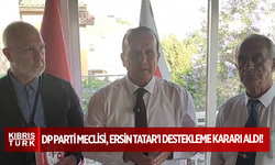DP Parti Meclisi, Ersin Tatar'ı destekleme kararı aldı!