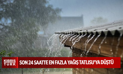 Son 24 saatte en fazla yağış Tatlısu'ya düştü...