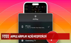 Apple AirPlay açığı keşfedildi: Milyonlarca cihaz risk altında