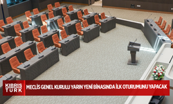 Cumhuriyet Meclisi Genel Kurulu yarın yeni binasında ilk oturumunu yapacak
