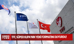 TFF, Süper Kupa'nın yeni formatını duyurdu!