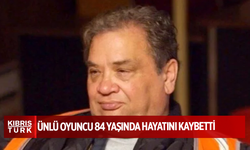 Ünlü oyuncu 84 yaşında hayatını kaybetti