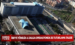 İBB'ye yönelik 4. dalga operasyonda 36 tutuklama talebi