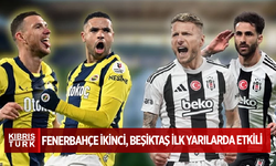 Fenerbahçe ikinci, Beşiktaş ilk yarılarda etkili
