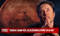 Musk'ın Mars planı: "Dünya yanıp kül olduğunda evimiz olacak"