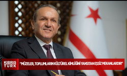 Ataoğlu: "Müzeler, toplumların kültürel kimliğini yansıtan eşsiz mekanlardır"