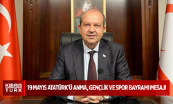 Cumhurbaşkanı Tatar’ın 19 Mayıs Atatürk’ü Anma, Gençlik ve Spor Bayramı mesajı