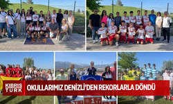 Okullarımız Denizli'den rekorlarla döndü