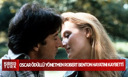 Oscar ödüllü yönetmen Robert Benton hayatını kaybetti