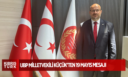 UBP Milletvekili Küçük'ten 19 Mayıs mesajı