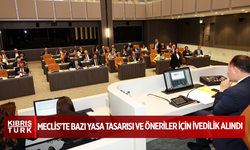 Meclis’te bazı yasa tasarısı ve öneriler için ivedilik alındı