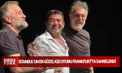 İstanbul'un En Güzel Kızı oyunu Frankfurt'ta sahnelendi
