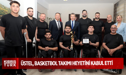Üstel, Vakıflar Tekerlekli Sandalye Basketbol takımı heyetini kabul etti