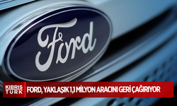 Ford, yaklaşık 1,1 milyon aracını geri çağırıyor