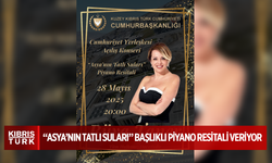 Rüya Taner, “Asya’nın Tatlı Suları” başlıklı piyano resitali veriyor