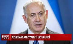 Netanyahu'nun Azerbaycan ziyareti ertelendi