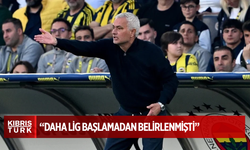 Mourinho: “Ligin sonucu daha lig başlamadan belirlenmişti”